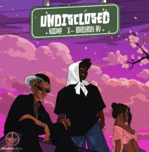 Undisclosed Lyrics by Kodee & Babyboy AV