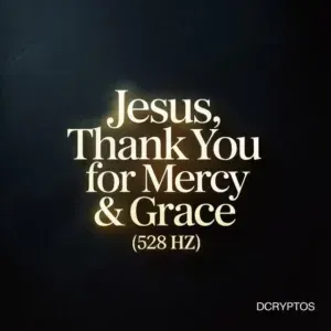 DcrypTos – Jesus, Thank You!