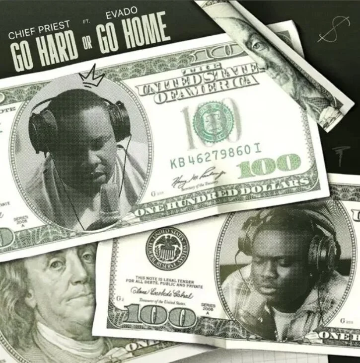 Go Hard or Go Home Lyrics by Chief Priest & Evado 1 Go Hard or Go Home Lyrics by Chief Priest & Evado